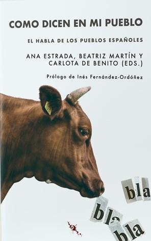 COMO DICEN EN MI PUEBLO | 9788412406061 | ESTRADA, ANA