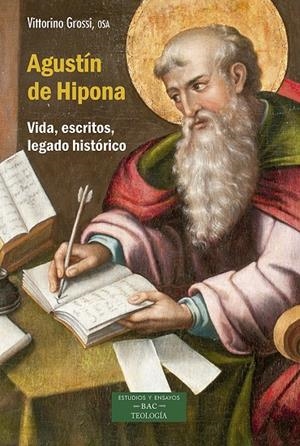 AGUSTÍN DE HIPONA, VIDA Y ESCRITOS | 9788422022350 | GROSSI, VITTORIO