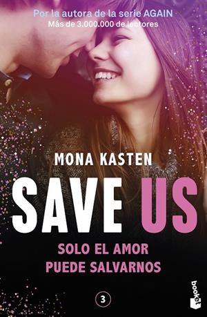SAVE 03. SAVE US | 9788408262435 | KASTEN, MONA