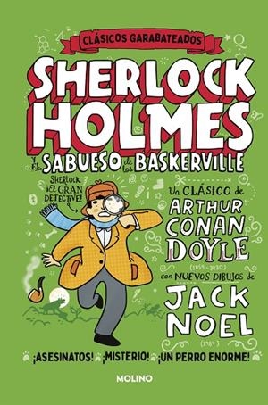SABUESO DE LOS BASKERVILLE, EL (CLÁSICOS GARABATEADOS) | 9788427219373 | NOEL, JACK