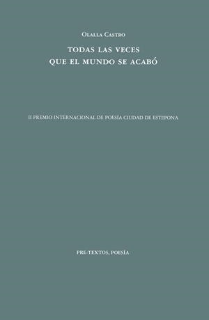 TODAS LAS VECES QUE EL MUNDO SE ACABÓ | 9788418935718 | CASTRO, OLALLA