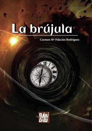 BRÚJULA, LA | 9788419454317 | PALACIOS RODRIGUEZ, CARMEN Mª