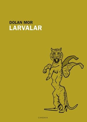 LARVALAR | 9788418504495 | MOR, DOLAN