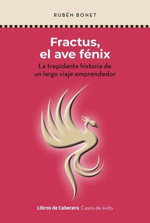 FRACTUS, EL AVE FÉNIX | 9788412504248 | BONET, RUBEN