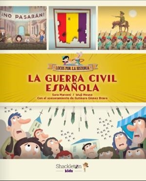 GUERRA CIVIL ESPAÑOLA, LA | 9788413611624 | GOMEZ BRAVO, GUTMARO / MARCONI, SARA