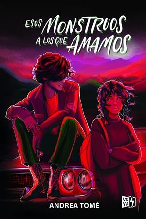 ESOS MONSTRUOS A LOS QUE AMAMOS | 9788412578119 | TOME, ANDREA