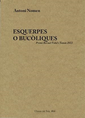 ESQUERPES O BUCÒLIQUES | 9788412429886 | NOMEN XATRUCH, ANTONI