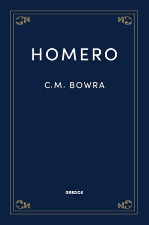 HOMERO | 9788424940164 | BOWRA, C. M.