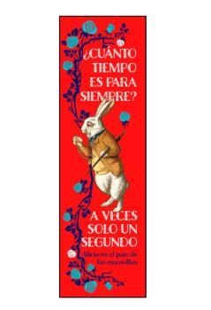 MARCAPÁGINAS: "CUANTO TIEMPO ES PARA SIEMPRE? A VECES SOLO UN SEGUNDO" | 8437018304721