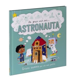 ASTRONAUTA | 9788411015530 | WILLOW, MARNIE / BIANDA, JUNISSA / QUIN, HAZEL