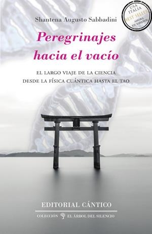 PEREGRINAJES HACIA EL VACIO | 9788412208788 | AUGUSTO SABBADINI, SHANTENA