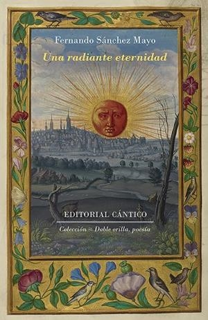 RADIANTE ETERNIDAD, UNA | 9788412208719 | SANCHEZ MAYO, FERNANDO