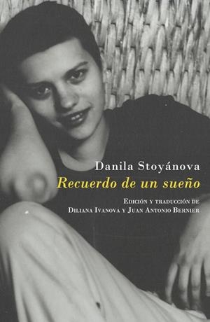 RECUERDO DE UN SUEÑO | 9788494995606 | STOYANOVA, DANILA