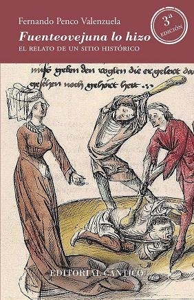 FUENTEOVEJUNA LO HIZO | 9788494995682 | PENCO VALENZUELA, FERNANDO