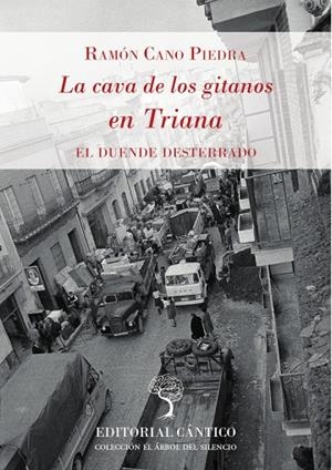 CAVA DE LOS GITANOS EN TRIANA, LA | 9788494995644 | CANO PIEDRA, RAMON