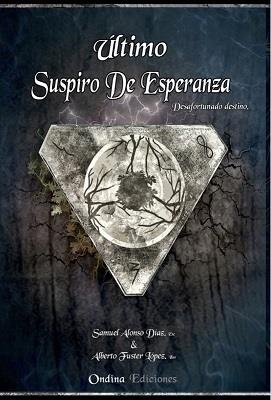 ÚLTIMO SUSPIRO DE ESPERANZA | 9788412482751 | ALONSO DÍAZ, SAMUEL