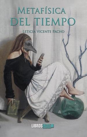 METAFÍSICA DEL TIEMPO | 9788419328533 | VICENTE PACHO, LETICIA