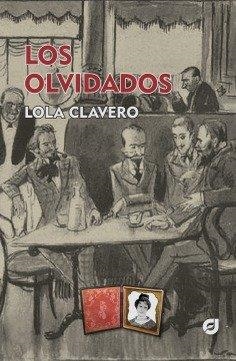 OLVIDADOS, LOS | 9788412537468 | CLAVERO, LOLA