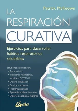 RESPIRACIÓN CURATIVA, LA | 9788484459767 | MCKEOWN, PATRICK