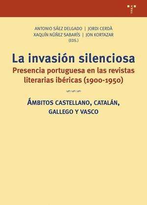 INVASIÓN SILENCIOSA, LA | 9788418932878 | SÁEZ DELGADO, ANTONIO / CERDÀ, JORDI / NÚÑEZ SABARÍS, XAQUÍN / KORTAZAR, JON