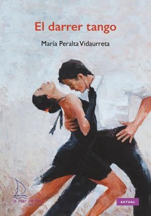 DARRER TANGO, EL | 9788418378706 | PERALTA VIDAURRETA, MARÍA