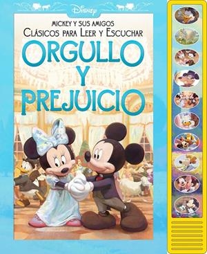 ORGULLO Y PREJUICIO. CLASICOS PARA LEER Y ESCUCHAR CON MICKEY Y SUS AMIGOS | 9781503766204 | MICKEY MOUSE
