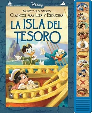 ISLA DEL TESORO, LA. CLASICOS PARA LEER Y ESCUCHAR CON MICKEY Y SUS AMIGOS | 9781503766198 | MICKEY MOUSE