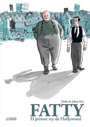 FATTY. EL PRIMER REY DE HOLLYWOOD | 9788418909481 | NADAR / FREY, JULIEN