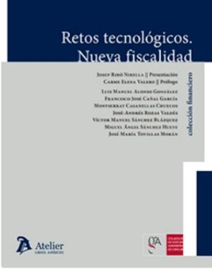 RETOS TECNOLOGICOS NUEVA FISCALIDAD | 9788418780271 | ALONSO GONZÁLEZ, LUIS MANUEL