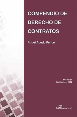 COMPENDIO DE DERECHO DE CONTRATOS | 9788411225199 | ACEDO PENCO, ÁNGEL