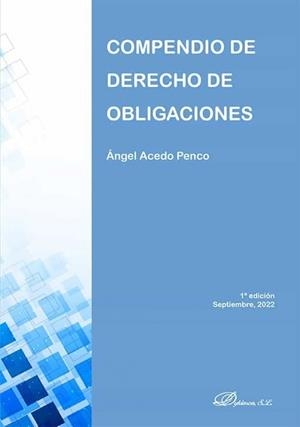 COMPENDIO DE DERECHO DE OBLIGACIONES | 9788411225205 | ACEDO PENCO, ÁNGEL