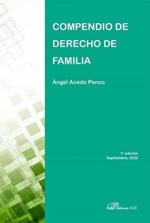 COMPENDIO DE DERECHO DE FAMILIA | 9788411225236 | ACEDO PENCO, ÁNGEL