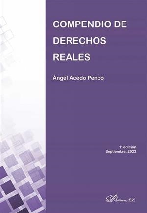 COMPENDIO DE DERECHOS REALES | 9788411225243 | ACEDO PENCO, ÁNGEL