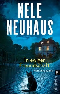 IN EWIGER FREUNDSCHAFT | 9783548067100 | NEUHAUS, NELE