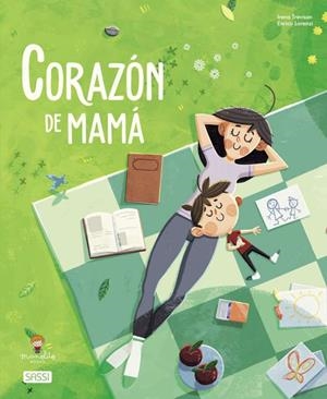 CORAZÓN DE MAMA | 9788418697791 | TREVISAN, I. / LORENZI, E.