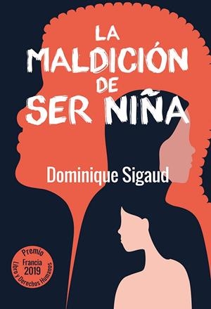 MALDICIÓN DE SER NIÑA, LA | 9788427146846 | SIGAUD, DOMINIQUE