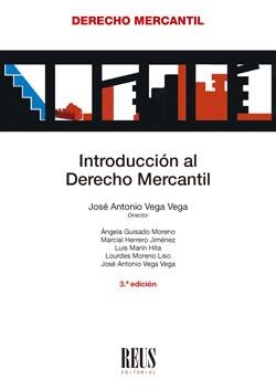 INTRODUCCIÓN AL DERECHO MERCANTIL | 9788429026801 | VEGA VEGA, JOSÉ ANTONIO