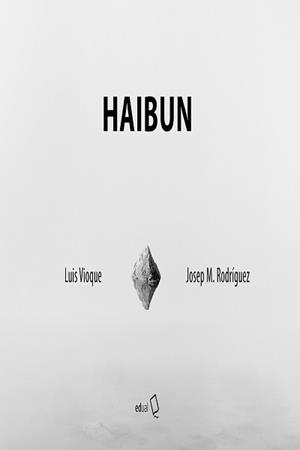 HAIBUN | 9788413511368 | VIOQUE, LUIS/RODRÍGUEZ, JOSEP M.