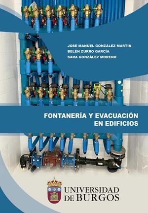 FONTANERÍA Y EVACUACIÓN EN EDIFICIOS | 9788418465307 | ZURRO GARCÍA, BELÉN