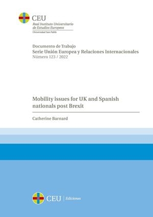 MOBILITY ISSUES FOR UK AND SPANISH NATIONALS POST BREXIT | 9788419111081 | BARNARD, CATHERINE
