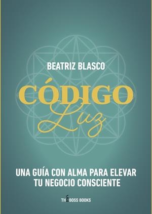CÓDIGO LUZ | 9791280622341 | BLASCO, BEATRIZ