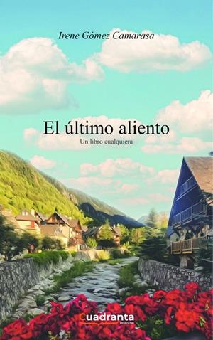 ÚLTIMO ALIENTO, EL | 9788418756863 | GÓMEZ CAMARASA, IRENE