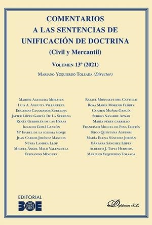COMENTARIOS A LAS SENTENCIAS DE UNIFICACION DE DOCTRINA (CIVIL Y MERCANTIL) | 9788411224130 | YZQUIERDO TOLSADA, MARIANO
