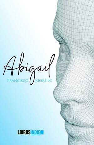 ABIGAIL | 9788419328557 | MORENO, FRANCISCO