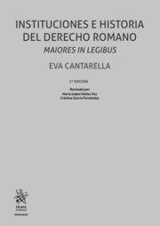 INSTITUCIONES E HISTORIA DERECHO ROMANO MAIORES 2ª EDICION | 9788411307758 | CANTARELLA / NUÑEZ PAZ, MARIA ISABEL