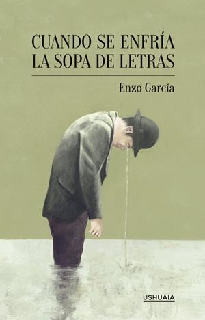CUANDO SE ENFRÍA LA SOPA DE LETRAS | 9788416496617 | GARCÍA, ENZO