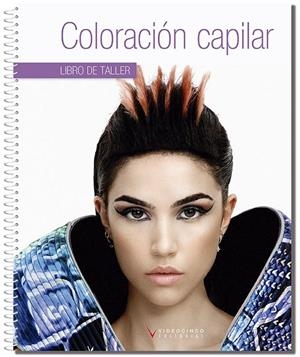 COLORACION CAPILAR LIBRO DE TALLER | 9788412399561 | VARIOS AUTORES