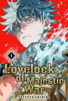 LOVELOCK OF MAJESTIC WAR 01 | 9788419195869 | SHIHIRA, TATSUYA