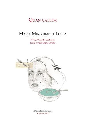 QUAN CALLEM | 9788418634895 | MINGORANCE LÓPEZ, MARIA