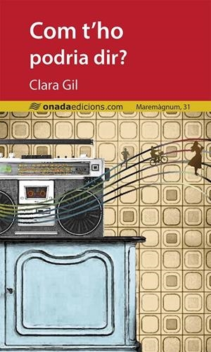 COM T'HO PODRIA DIR? | 9788418634833 | GIL, CLARA